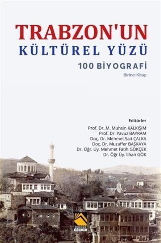 Trabzon'un Kültürel Yüzü