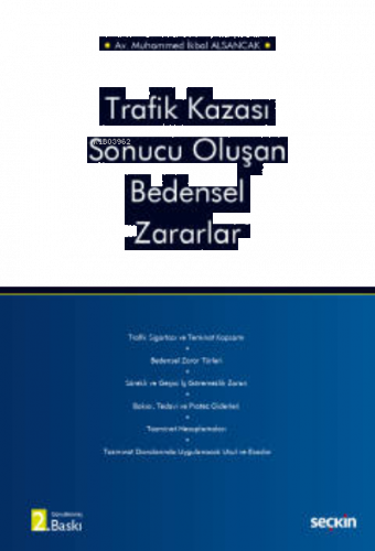 Trafik Kazası Sonucu Oluşan Bedensel Zararlar