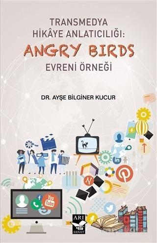 Transmedya Hikaye Anlatıcılığı: Angry Birds Evreni Örneği