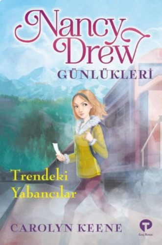 Trendeki Yabancılar - Nancy Drew Günlükleri 2