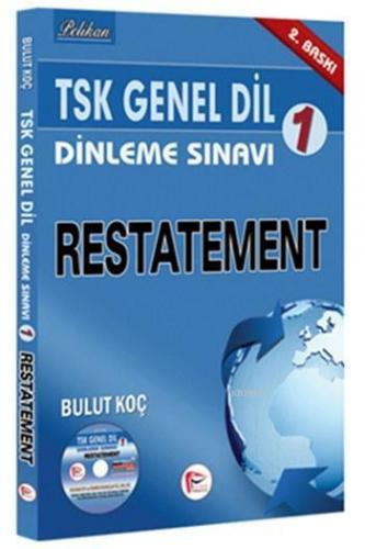 TSK Genel Dil Dinleme Sınavı 1 Restatement