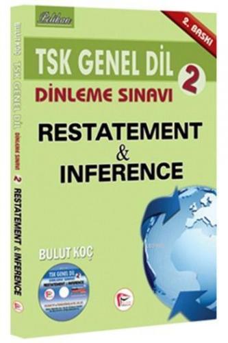 TSK Genel Dil Dinleme Sınavı 2 - Restatement & Inference