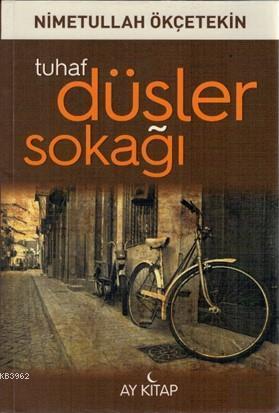 Tuhaf Düşler Sokağı