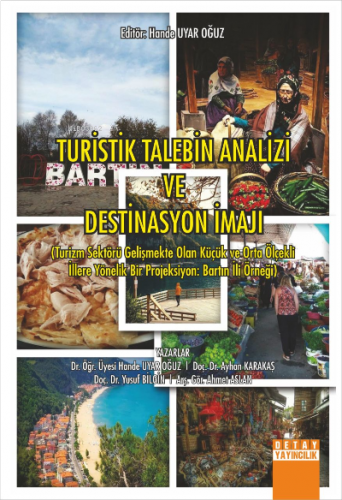 Turistlik Talebin Analizi ve Destinasyon İmajı