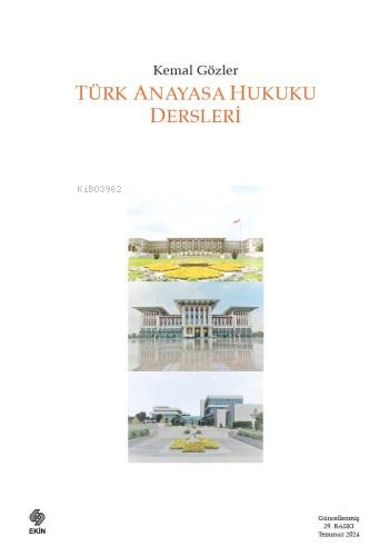 Türk Anayasa Hukuku Dersleri