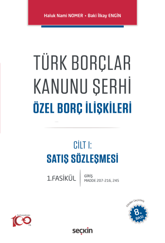 Türk Borçlar Kanunu Şerhi Özel Borç İlişkileri