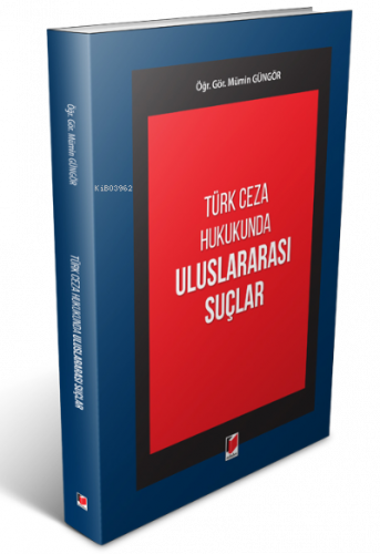 Türk Ceza Hukukunda Uluslararası Suçlar