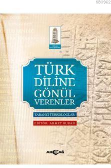 Türk Diline Gönül Verenler