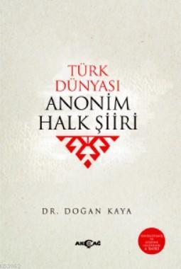 Türk Dünyası Anonim Halk Şiiri