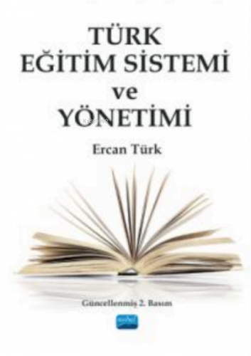 Türk Eğitim Sistemi ve Yönetimi