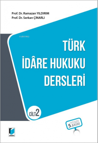 Türk İdare Hukuku Dersleri Cilt 2