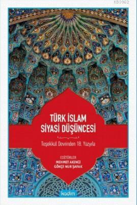 Türk İslam Siyasi Düşüncesi