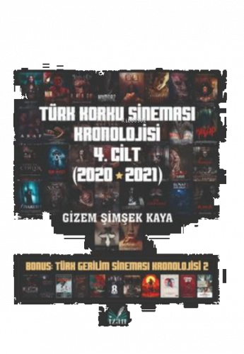 Türk Korku Sineması Kronolojisi 4. Cilt (2020-2021)