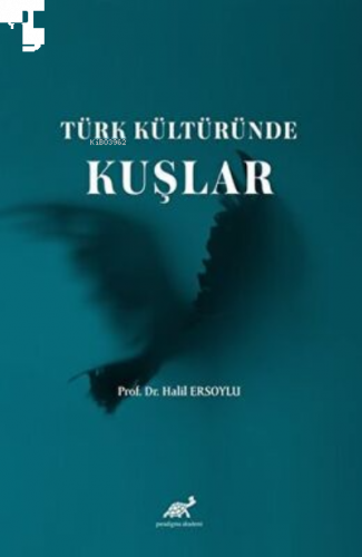 Türk Kültüründe Kuşlar