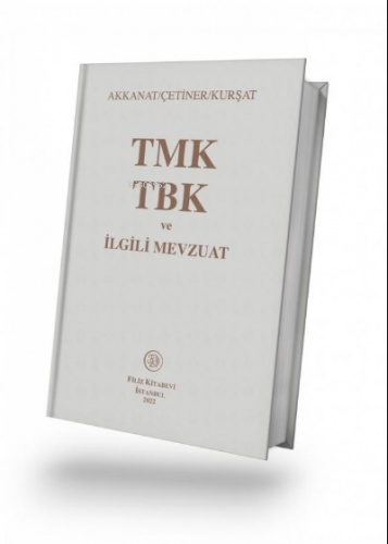 Türk Medeni Kanunu Türk Borçlar Kanunu