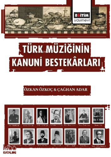Türk Müziğinin Kanuni Bestekârları