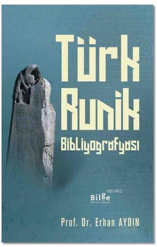 Türk Runik Bibliyografyası