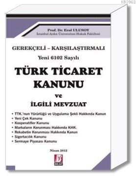 Türk Ticaret Kanunu ve İlgili Mevzuat