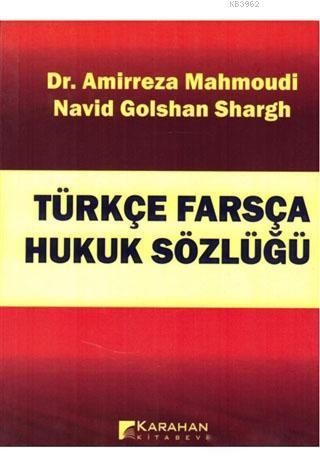 Türkçe Farsça Hukuk Sözlüğü
