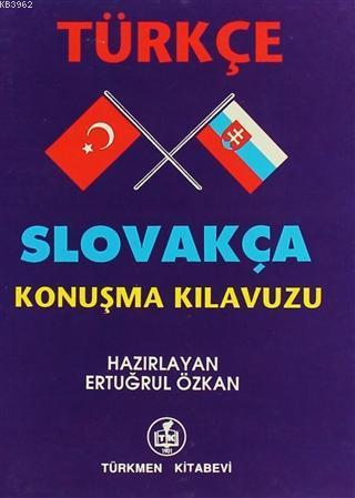 Türkçe - Slovakça Konuşma Kılavuzu