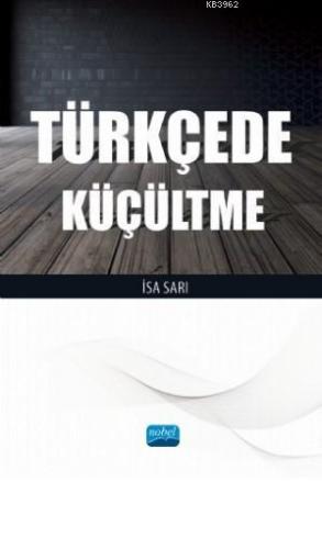 Türkçede Küçültme