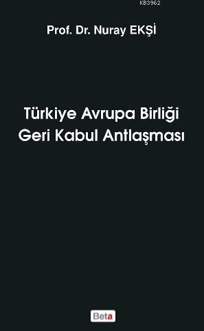 Türkiye Avrupa Birliği Geri Kabul Antlaşması