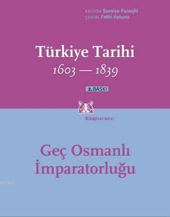 Türkiye Tarihi 1603-1839 (3. Cilt)