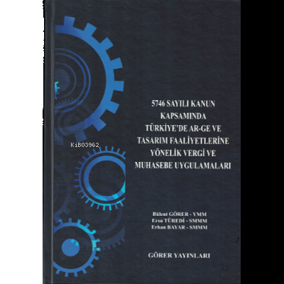 Türkiye'de AR-GE ve Tasarım Faaliyetlerine Yönelik