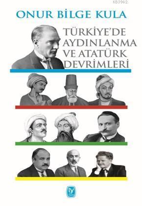 Türkiye'de Aydınlanma ve Atatürk Devrimleri