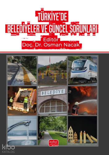 Türkiye'de Belediyeler ve Güncel Sorunları