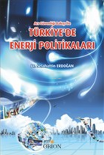 Türkiye'de Enerji Politikaları