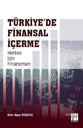 Türkiye'de Finansal İçerme Herkes İçin Finansman