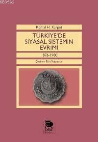 Türkiye'de Siyasal Sistemin Evrimi - 1876-1980