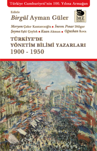 Türkiye'de Yönetim Bilimi Yazarları 1900 - 1950