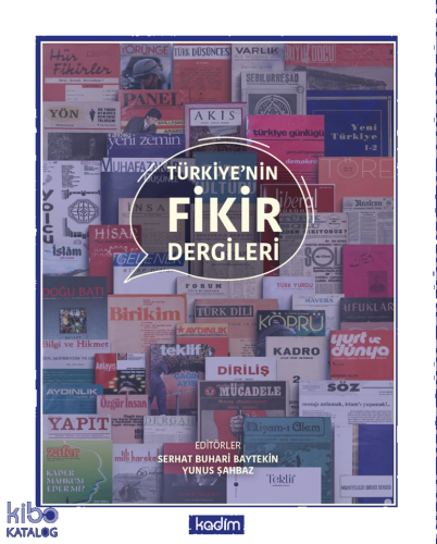 Türkiye'nin Fikir Dergileri