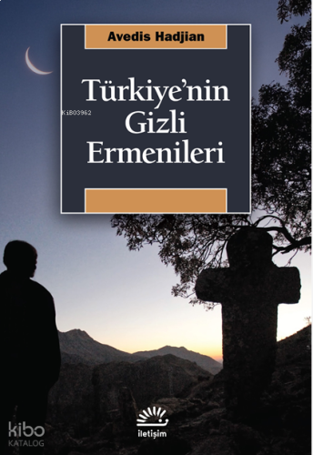 Türkiye'nin Gizli Ermenileri
