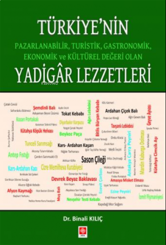 Türkiyenin Yadigar Lezzetleri
