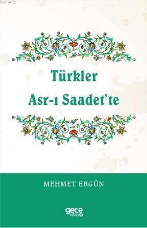 Türkler Asr-ı Saadet'te