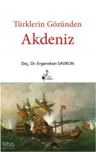 Türklerin Gözünden Akdeniz