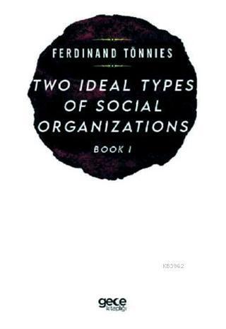 Two Types of Social Organizations Book 1