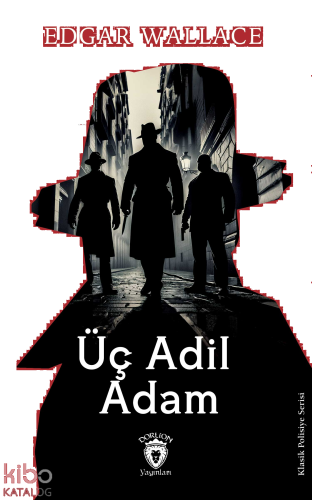 Üç Adil Adam