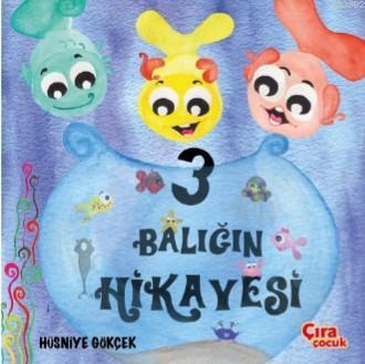 Üç Balığın Hikayesi