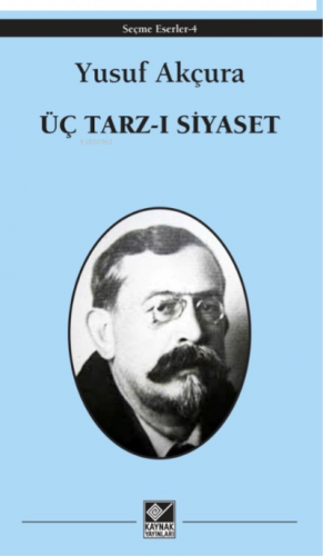 Üç Tarz-ı Siyaset