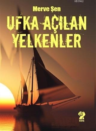 Ufka Açılan Yelkenler