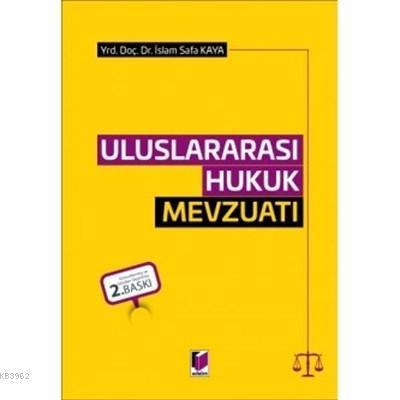 Uluslararası Hukuk Mevzuatı