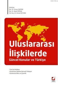 Uluslararası İlişkilerde Güncel Konular ve Türkiye