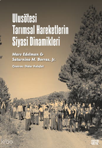 Ulusötesi Tarımsal Hareketlerin Siyasi Dinamikleri