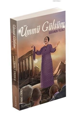 Ümmü Gülsüm - Doğunun Yıldızı
