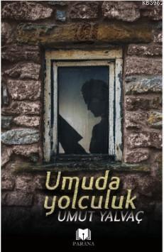 Umuda Yolculuk