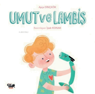 Umut ve Lambiş